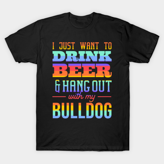 Bulldog - Bulldog - T-Shirt | TeePublic